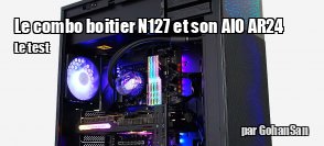 ZeDen teste le combo boitier N127 et son AIO NR24 de la gamme InWin Nebula