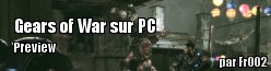 [Preview] Gears of War sur PC