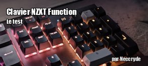 ZeDen teste le clavier NZXT Function