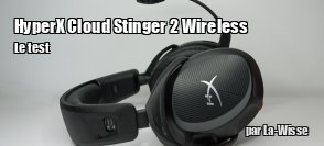 ZeDen teste le casque HyperX Cloud Stinger 2 Wireless