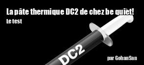 ZeDen teste la pte thermique DC2 de chez be quiet!