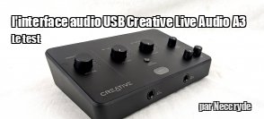 Zeden teste l'interface audio USB Creative Live Audio A3