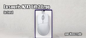 ZeDen teste la souris NZXT Lift 2 Ergo