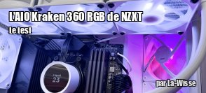 ZeDen teste l'AIO Kraken 360 RGB de NZXT