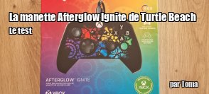 ZeDen teste la manette Afterglow Ignite de Turtle Beach