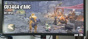 ZeDen teste l'�cran incurv� CU34G4 d'AOC