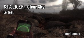 ZeDen teste Stalker : Clear Sky