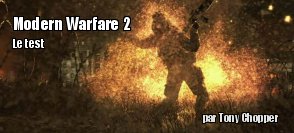 ZeDen teste Call Of Duty : Modern Warfare 2