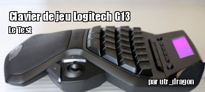 ZeDen teste le clavier Logitech G13 