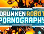 drunkenrobotpornography_029.jpg
