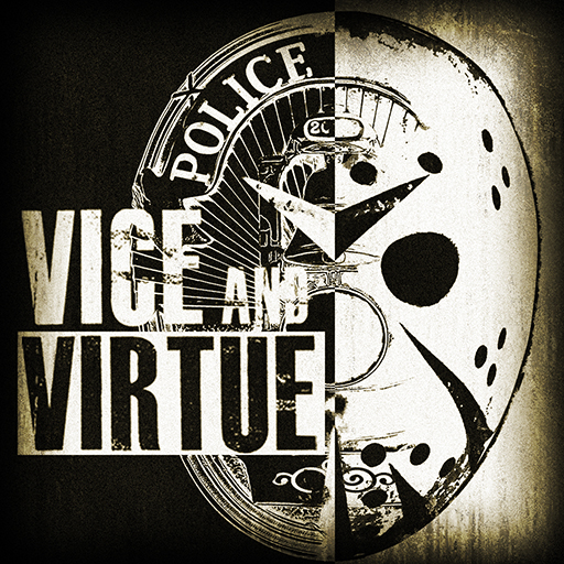 Bote de Vice and Virtue : Bank Heist