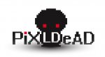 PiXLDeAD