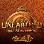 Unearthed : Trail of Ibn Battuta