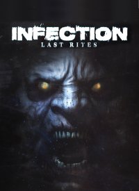 Bote de Infection : Last Rites