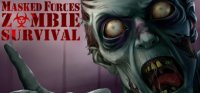 Boîte de Masked Forces : Zombie Survival