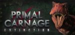 Primal Carnage : Extinction