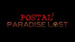 Postal 2 : Paradise Lost