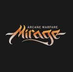 Mirage : Arcane Warfare