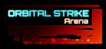 Orbital Strike : Arena