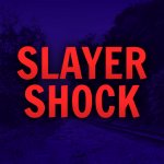 Slayer Shock