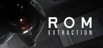 ROM : Extraction