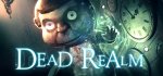 Dead Realm