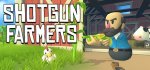 Shotgun Farmers