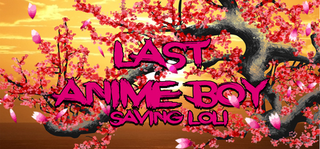 Boîte de Last Anime boy : Saving loli