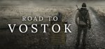 Road To Vostok