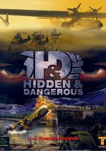 Hidden and Dangerous