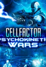 CellFactor : Psychokinetic Wars